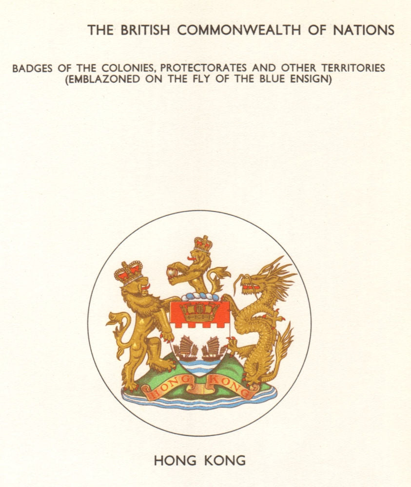 HONG KONG FLAGS. Badges of the Colonies, Protectorates & other Territories 1964